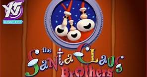 The Santa Claus Brothers Special (Starring Bryan Cranston as Santa)