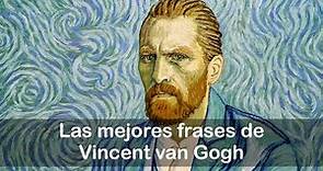 10 frases de Vincent van Gogh que te inspirarán para hacer grandes cosas
