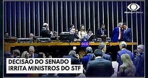 Decisão do Senado irrita ministros do STF | Jornal da Band