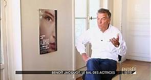 Benoît Jacquot, le bal des actrices