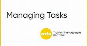 Managing Tasks with Arlo Training Management Software