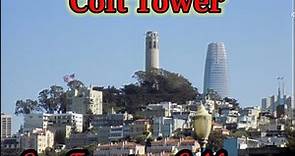 The History of Coit Tower in San Francisco