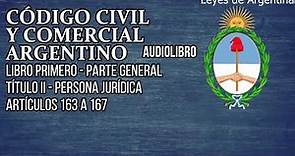 Artículos 163 a 167 - Código Civil y Comercial Argentino Audiolibro