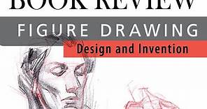 Book Review : Figure Drawing Design and Invention, by Michael Hampton.