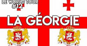 LE WORLD TOUR #12 : LA GÉORGIE
