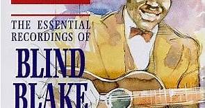 Blind Blake - The Master Of Ragtime Guitar: The Essential Recordings Of Blind Blake