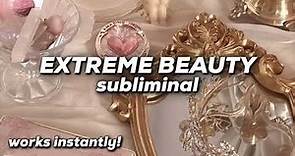 EXTREME BEAUTY SUBLIMINAL! Become more attractive instantly ✨