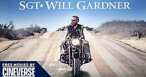 Sgt. Will Gardner | Full Action Roadtrip Movie | Max Martini, Robert Patrick | Cineverse