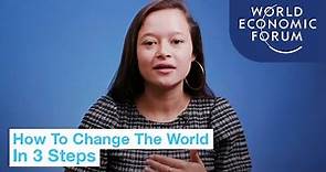 How to change the world in just 3 steps | Ways To Change The World