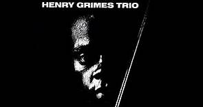 Henry Grimes Trio ‎– The Call 【Full Album】