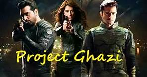 Project Ghazi Full Pakistani Movie (Humayun Saeed, Sheheryar Munawar, Sya Yousaf)