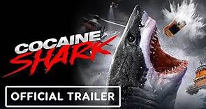 COCAINE SHARK - Official Trailer (2023)