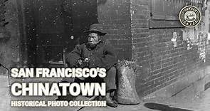 San Francisco's Chinatown in the Early 20th Century