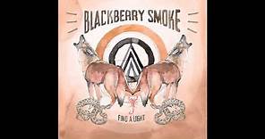 Blackberry Smoke - Find A Light (Full Album) HQ