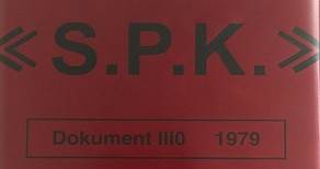 S.P.K. - Dokument III0 1979
