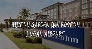 Hilton Garden Inn Boston Logan Airport Review - Boston , United States of America