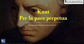 Per la pace perpetua â€“ La via della pace di Immanuel Kant
