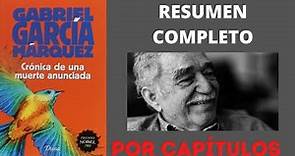 Resumen Completo: Crónica de una Muerte Anunciada de García Márquez. (Resumen por capítulos)