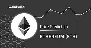 Ethereum Price Prediction 2023, 2024, 2025, 2026 - 2030.