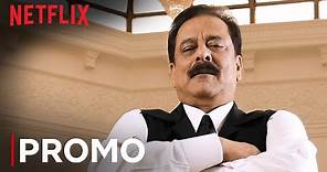 The Subrata Roy Story | Promo | Bad Boy Billionaires | Netflix India