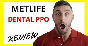 🔥 MetLife Dental PPO Review: Pros and Cons