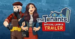 The Tenants Official Launch Trailer 1.0