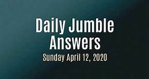 Daily Jumble April 12 2020 | Jumble Answers for 4/12/2020