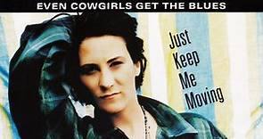 k.d. lang - Just Keep Me Moving