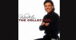Michael McLean - The Collection Vol 1 (Full Album)