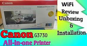 Canon Pixma G3730 Printer Review, Unboxing & Installation!! (@ProfessionalHussain9048 )