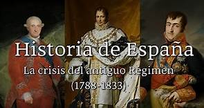 Historia de España Contemporánea I - La Crisis del antiguo Régimen (1788-1833)