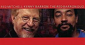 Red Mitchell & Kenny Barron - The Red Barron Duo