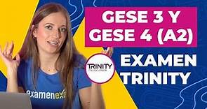Exámenes GESE 3 y GESE 4 (A2) TRINITY | ¿Qué debes saber?