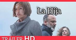 La Hija | Tráiler Oficial HD | (2021) | en Español