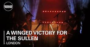 A Winged Victory For The Sullen Boiler Room London Live Show