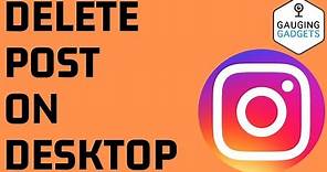How to Delete Instagram Post on PC, Chromebook, or Laptop - Delete Instagram Post on Desktop