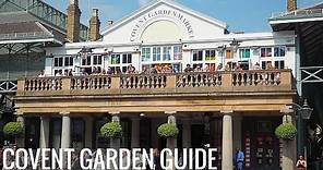 7 Things to Do in Covent Garden, London