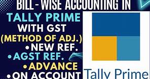 Bill-Wise accounting in tally prime3.0!!Method of bill adjustment!!Maintain bill by bill details #29