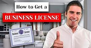 How to Get a Business License - Step-by-Step Guide to Obtain a Business License