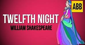 TWELFTH NIGHT: William Shakespeare - FULL AudioBook
