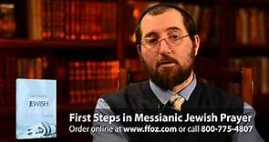First Steps in Messianic Jewish Prayer