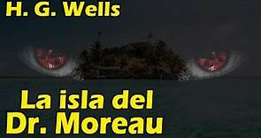 La isla del Dr. Moreau / H. G. Wells / Análisis