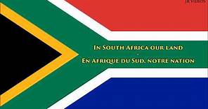 Hymne national sud-africain (traduction) - Anthem of South Africa (French)