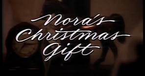 Nora's Christmas Gift (1989) - LDS Classic Film