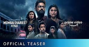 Mumbai Diaries 26/11 - Official Teaser | Amazon Original