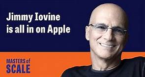 Jimmy Iovine is all in on Apple | Masters of Scale
