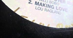 Lou Ragland - Making love (Soul/Rare Groove)