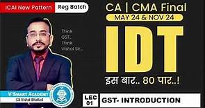 Demo 01 | CA CMA Final IDT Regular May/Nov'24 | Regular Batch | By Vishal Bhattad