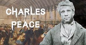 The Horrifying & Twisted Case of Charles Peace