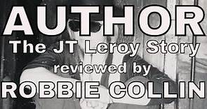 Author: The JT Leroy Story reviewed by Robbie Collin